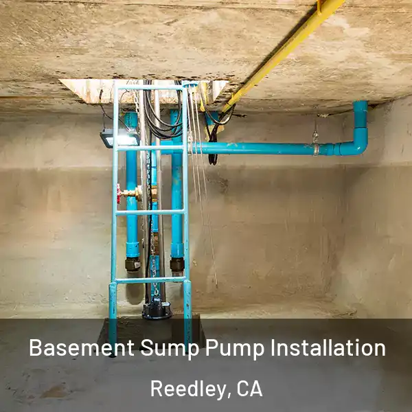  Basement Sump Pump Installation Reedley, CA